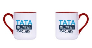 Kubek Dla Taty - Tata ma zawsze rację (15)