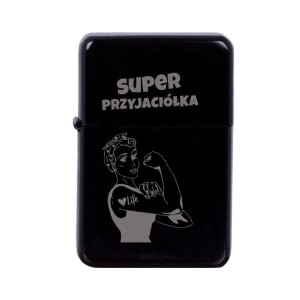 Zapalniczka Benzynowa - Super Przyjaciółka (44)
