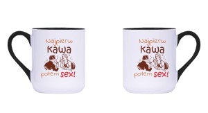 Kubek Kawa - Najpierw Kawa Potem... (26)